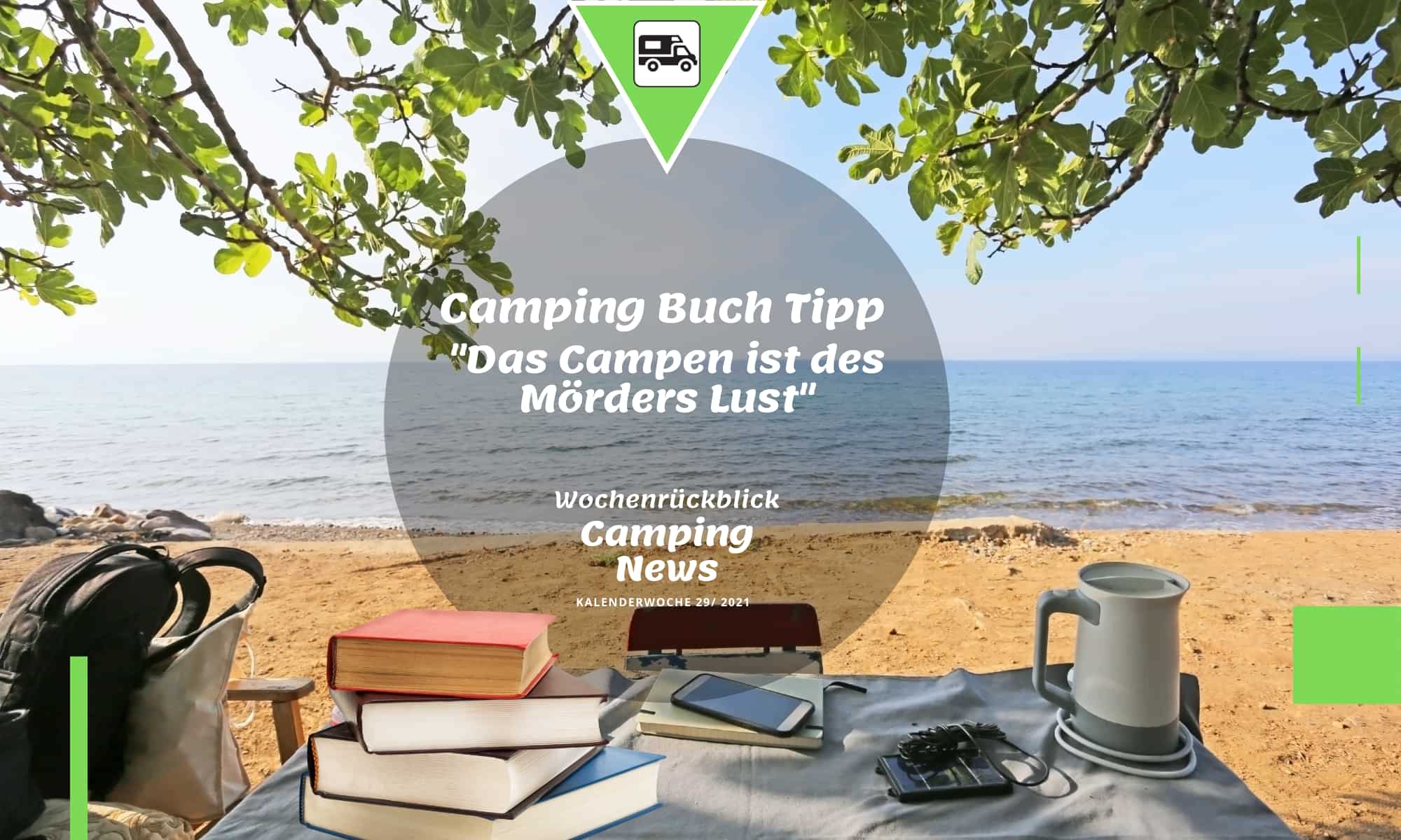 Camping Buch Tipp – Das Campen ist des Mörders Lust