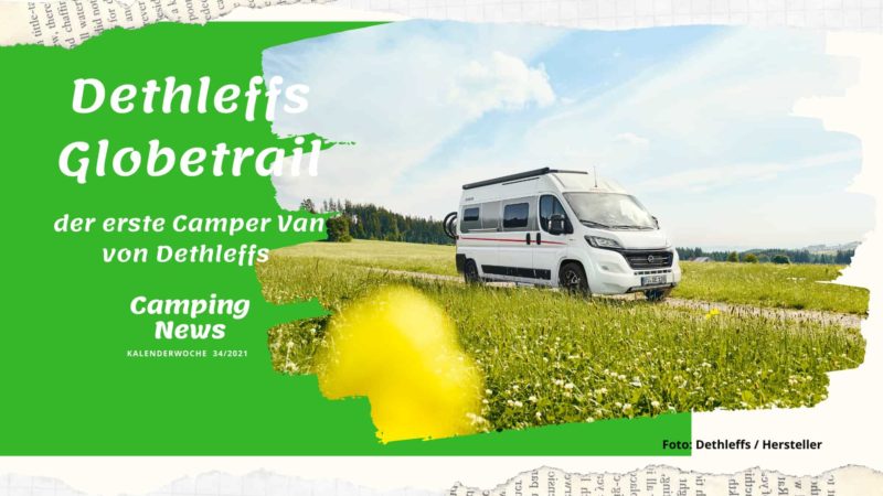 Dethleffs Globetrail: der erste Camper Van von Dethleffs