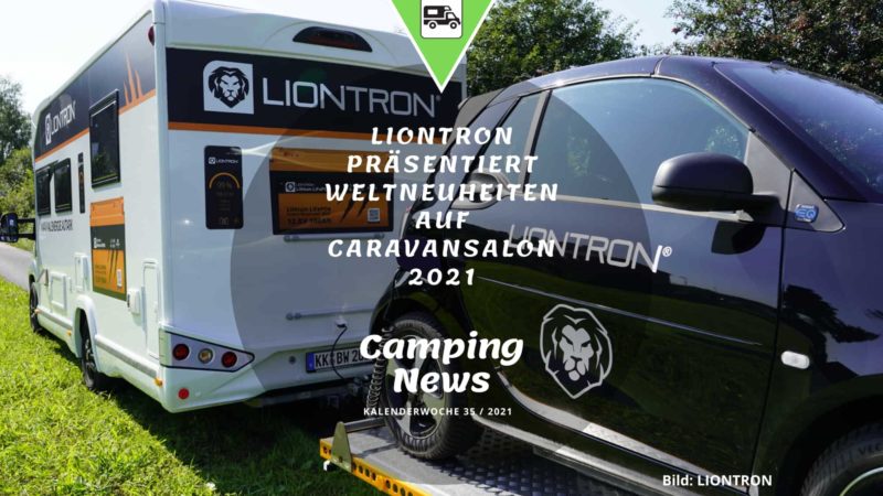 LIONTRON präsentiert Weltneuheiten auf dem Caravan Salon 2021