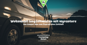 Wohnmobil langzeitmieten mit MyVanture