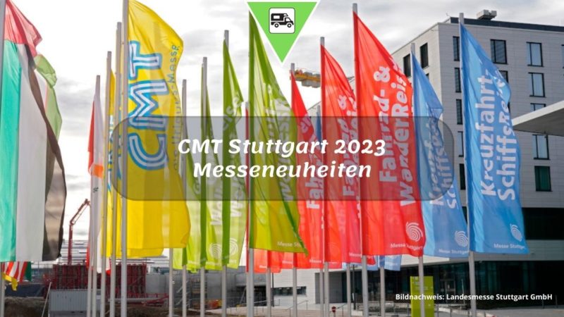CMT Stuttgart 2023 Messeneuheiten