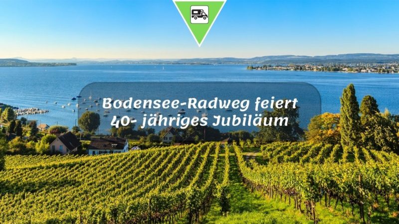 Bodensee-Radweg feiert 40 jähriges Jubiläum