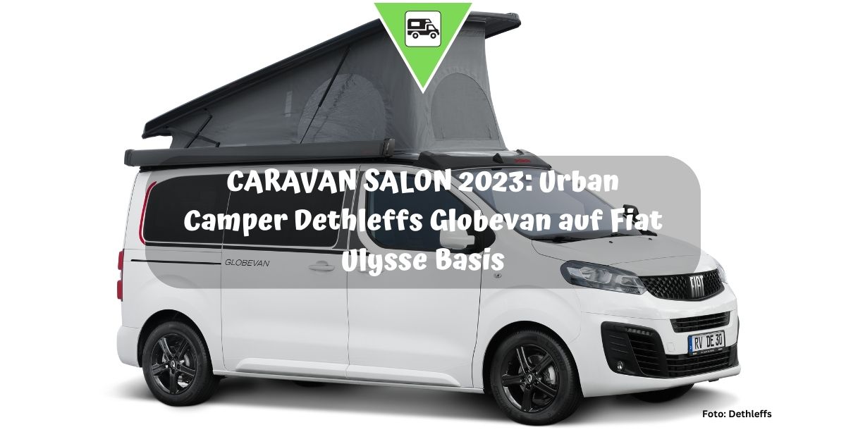 Urban Camper Dethleffs Globevan auf Fiat Ulysse Basis