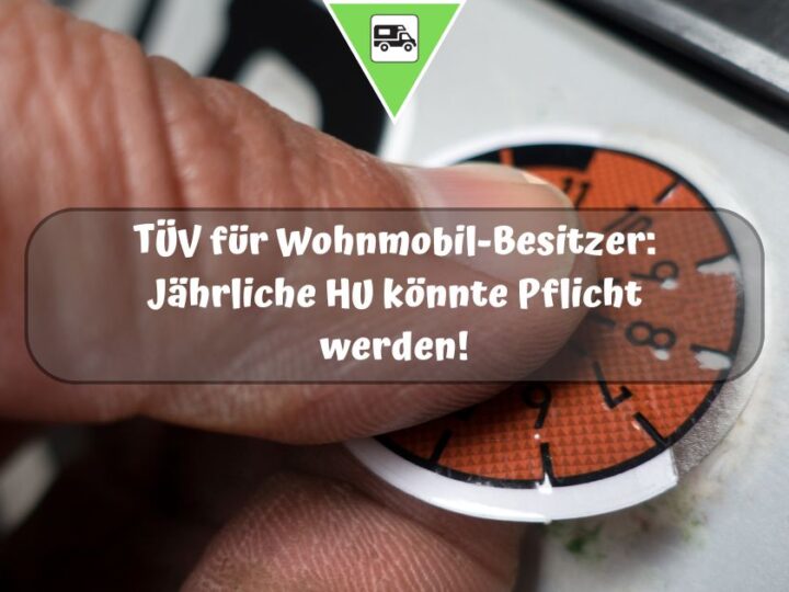 TÜV für Wohnmobil-Besitzer: Jährliche HU könnte Pflicht werden!