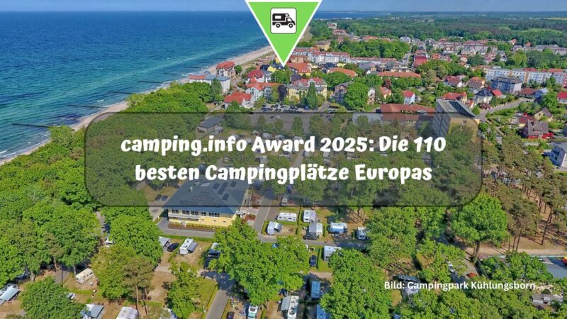 camping.info Award 2025: Die 110 besten Campingplätze Europas