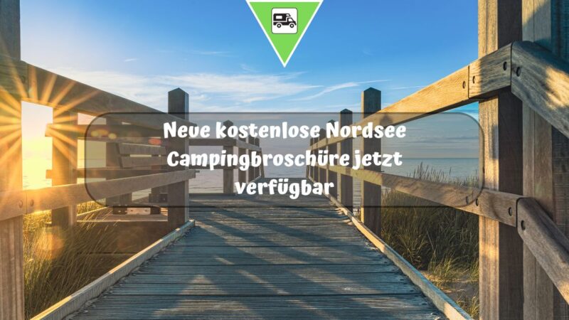 Neue kostenlose Nordsee Campingbroschüre jetzt verfügbar