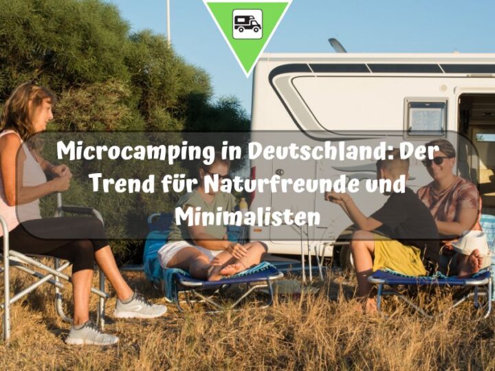 Microcamping in Deutschland: Der Trend für Naturfreunde und Minimalisten